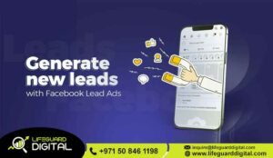 Facebook Ads Lead Generation Dubai