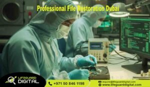 Professional File Restoration Dubai